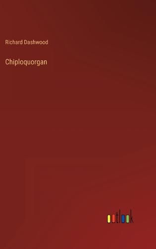 Cover image for Chiploquorgan