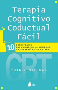 Cover image for Terapia Cognitivo Conductual Facil
