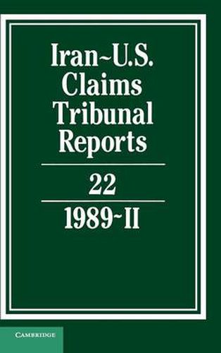 Cover image for Iran-US Claims Tribunal Reports: Volume 22