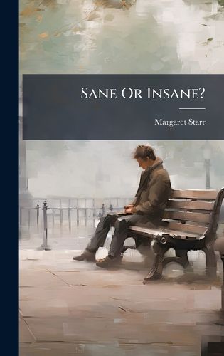 Cover image for Sane Or Insane?