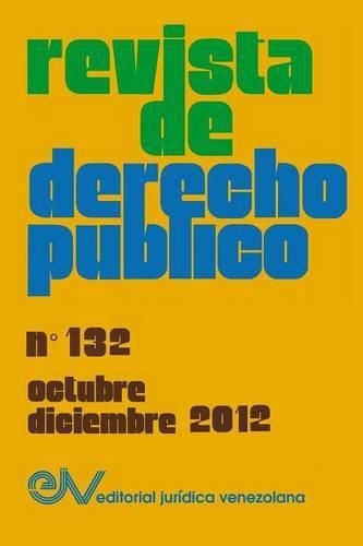 Cover image for REVISTA DE DERECHO PUBLICO (Venezuela), No. 132, Octubre-Diciembre 2012