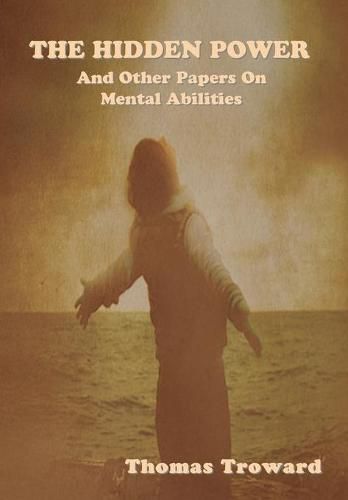 Cover image for The Hidden Power and Other Papers on Mental Abilities
