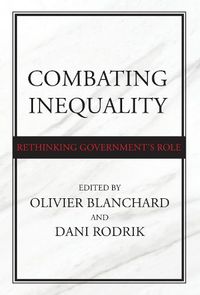 Cover image for Combating Inequality: Rethinking Government's Role