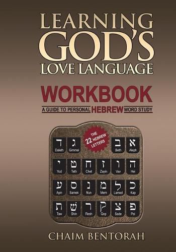 Cover image for Learning God's Love Language Workbook: A Guide to Personal Hebrew Word Study