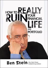 Cover image for How to Really Ruin Your Financial Life and Portfolio