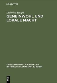 Cover image for Gemeinwohl und lokale Macht