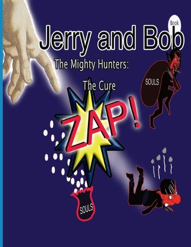 Cover image for Jerry and Bob, The Mighty Hunters