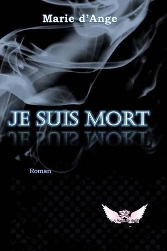 Cover image for Je Suis Mort