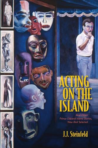 Cover image for Acting on the Island: And Other Prince Island Stories, New and Selected