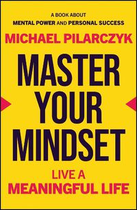 Cover image for Master Your Mindset