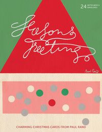 Cover image for Season's Greetings: Charming Holiday Cards from Paul Rand
