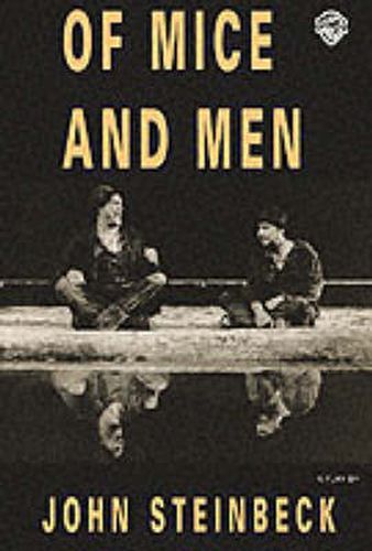 Of Mice and Men: Playscript