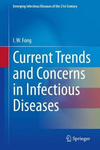 Cover image for Current Trends and Concerns in Infectious Diseases