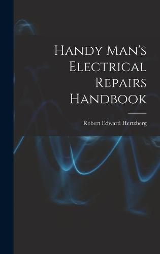 Cover image for Handy Man's Electrical Repairs Handbook