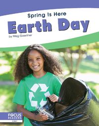 Cover image for Spring Is Here: Earth Day