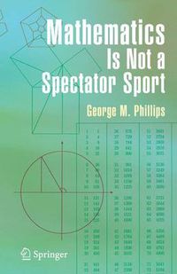 Cover image for Mathematics Is Not a Spectator Sport