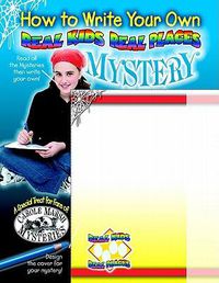 Cover image for How to Write a Real Kids Real Places Mystery