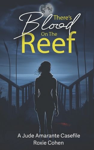 Cover image for There's Blood on the Reef