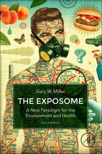 Cover image for The Exposome: A New Paradigm for the Environment and Health