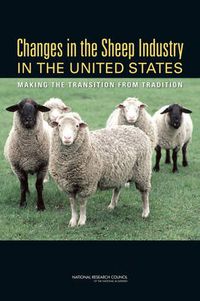 Cover image for Changes in the Sheep Industry in the United States: Making the Transition from Tradition