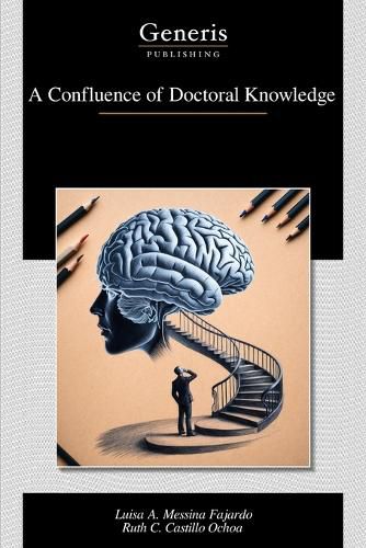 Cover image for A Confluence of Doctoral Knowledge