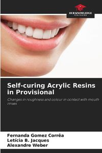 Cover image for Self-curing Acrylic Resins in Provisional