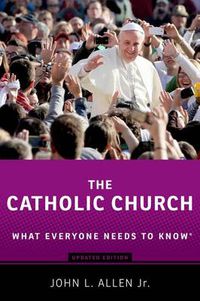 Cover image for The Catholic Church: What Everyone Needs to Know (R)