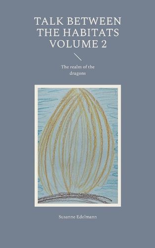 Cover image for Talk between the habitats Volume 2