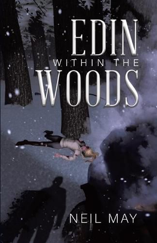 Edin Within The Woods
