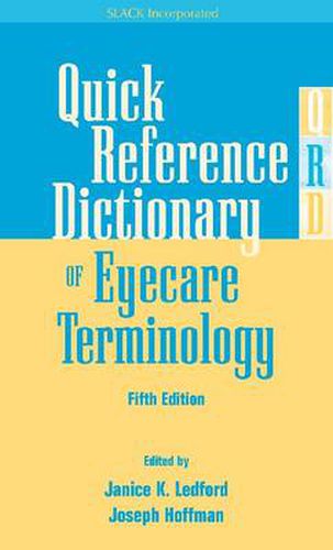 Cover image for Quick Reference Dictionary of Eyecare Terminology