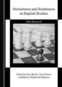 Cover image for Persistence and Resistance in English Studies: New Research