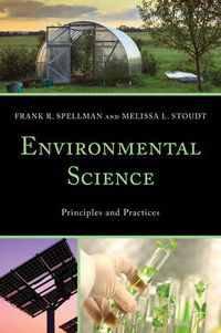 Cover image for Environmental Science: Principles and Practices