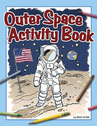 Cover image for Outer Space Activity Book