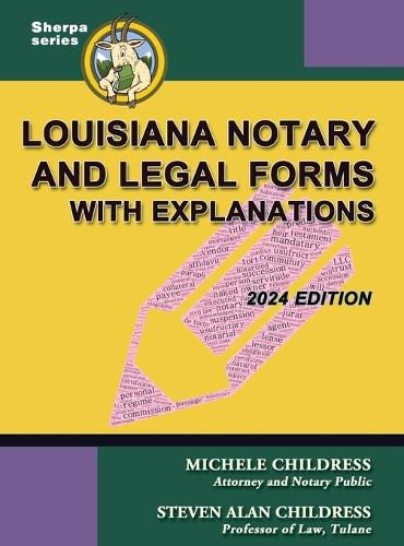 Louisiana Notary and Legal Forms with Explanations