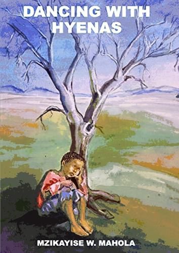 Cover image for Dancing With Hyenas