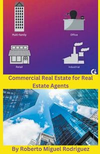 Cover image for Commercial Real Estate for Real Estate Agents