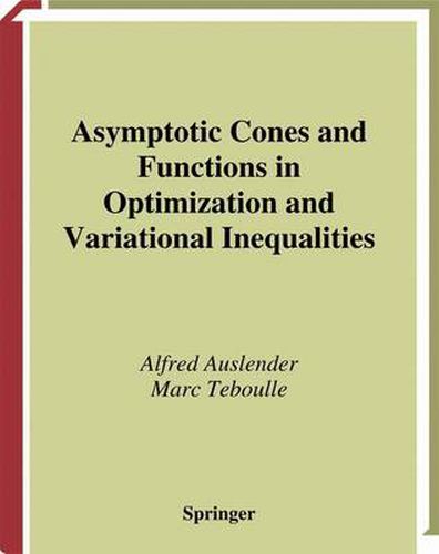 Cover image for Asymptotic Cones and Functions in Optimization and Variational Inequalities