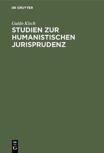 Cover image for Studien zur humanistischen Jurisprudenz