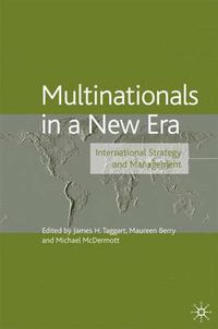 Cover image for Multinationals in a New Era: International Strategy and Management