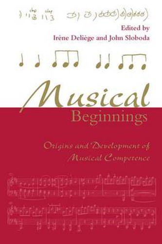 Cover image for Musical Beginnings: Origins and Development of Musical Competence