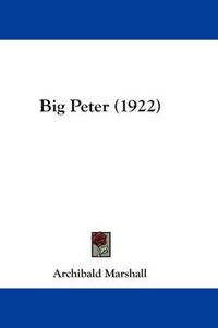 Cover image for Big Peter (1922)