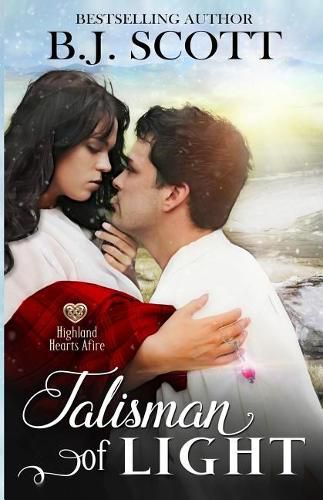 Cover image for Talisman of Light: Highland Hearts Afire - Time Travel Romance