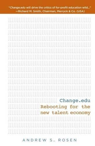 Cover image for Change.Edu: Rebooting for the New Talent Economy