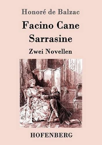 Cover image for Facino Cane / Sarrasine: Zwei Novellen