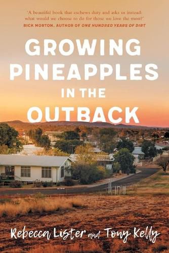 Growing Pineapples in the Outback