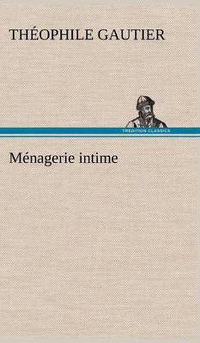 Menagerie intime