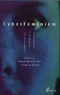 Cover image for Cyberfeminism: Connectivity, Critique & Creativity