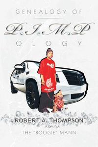 Cover image for Genealogy of P.I.M.P Ology