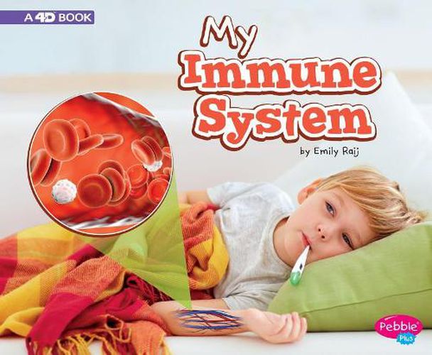 Cover image for My Immune System: A 4D Book