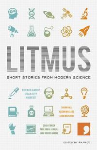 Cover image for Litmus: Short Stories from Modern Science
